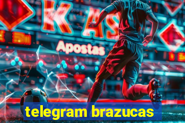 telegram brazucas